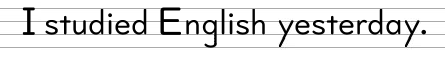 I studied English yesterday.