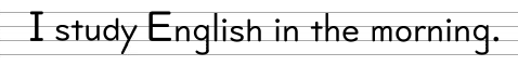 I study English in the morning.